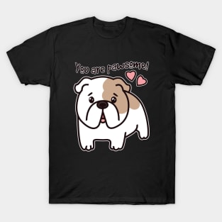 you are pawsome -Valentine's Day - French Bulldog-Lover-Gift - Cute-Dog-Puns T-Shirt